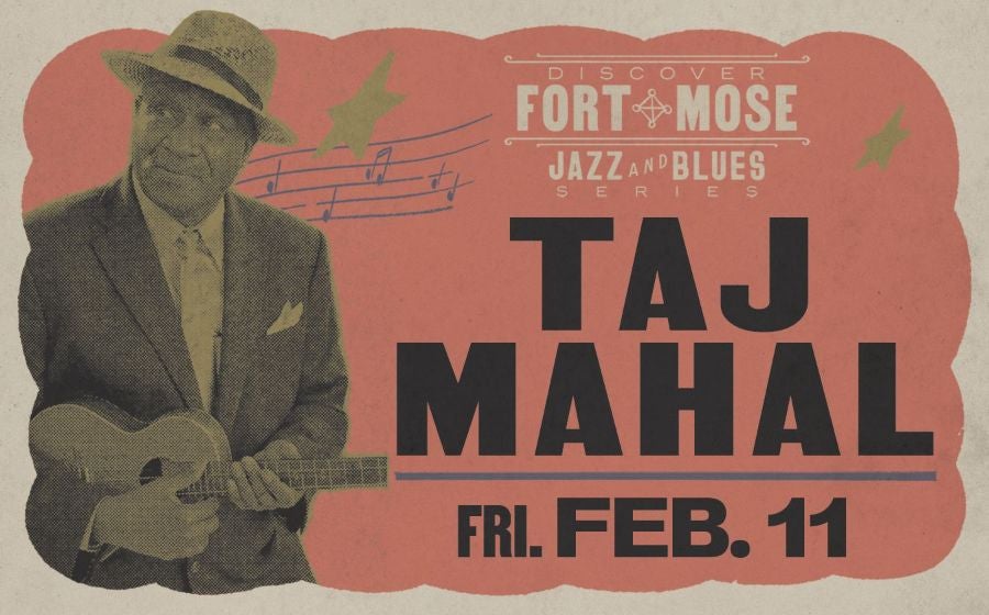 More Info for Fort Mose Jazz & Blues Series: Taj Mahal (CANCELED)