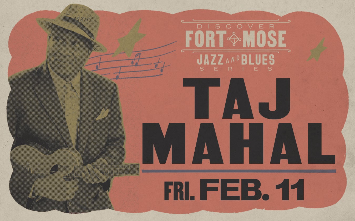 Fort Mose Jazz & Blues Series: Taj Mahal (CANCELED)