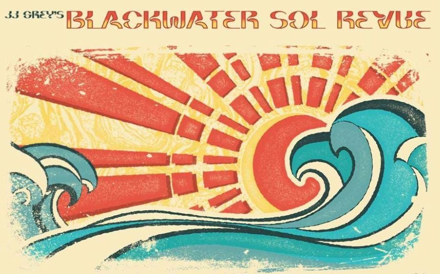 More Info for JJ Grey's Blackwater SOL Revue