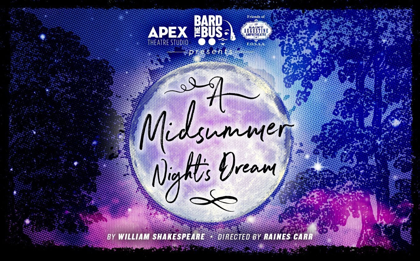 APEX Bard Bus Presents: A Midsummer Night’s Dream